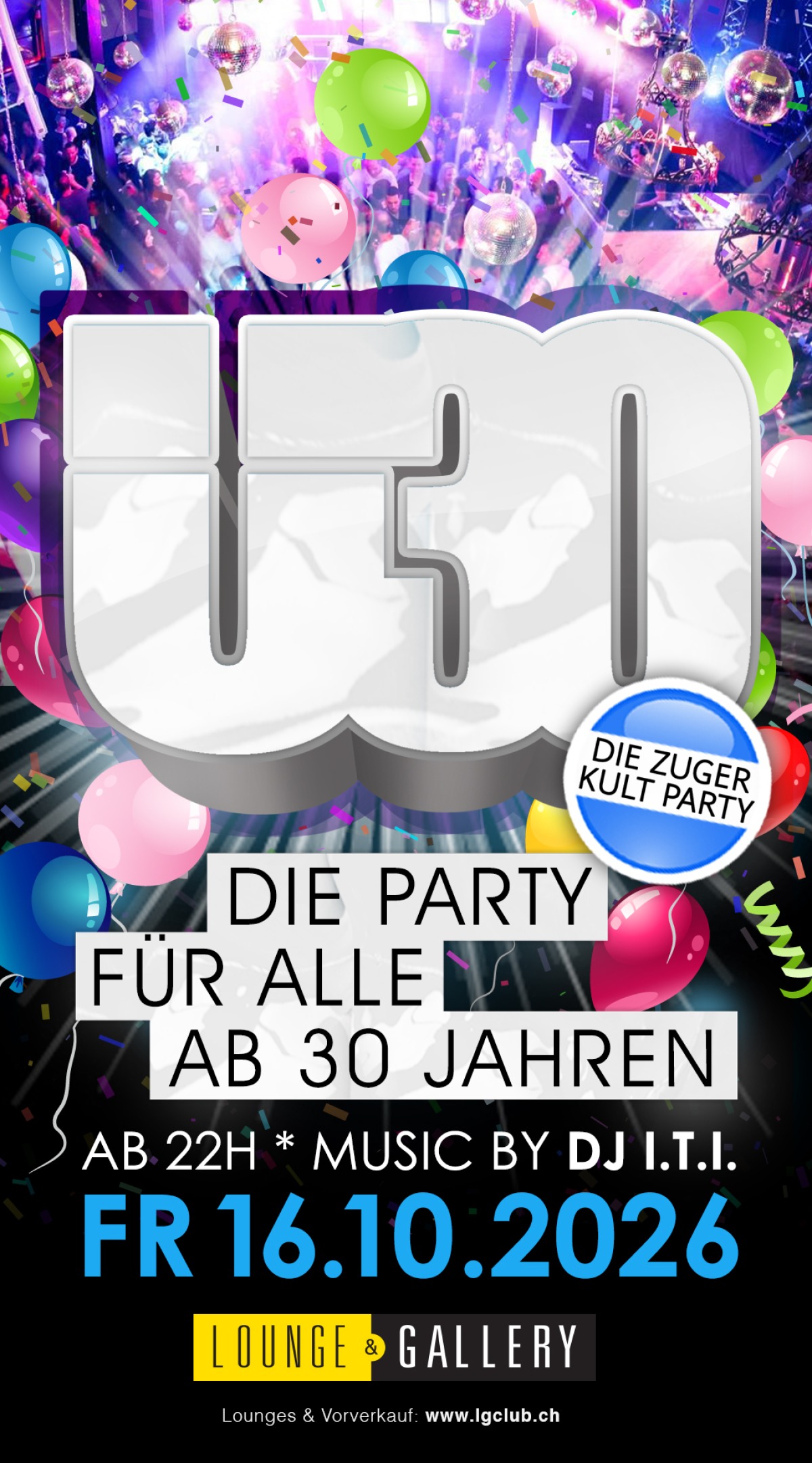 Ü30 Party Zug - Die Kultparty ab 30 Jahren